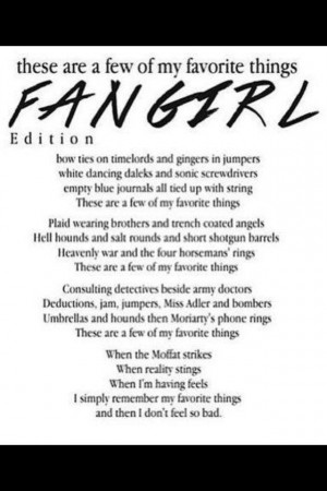 SuperWhoLock Fangirls Favourite Things poem - Supernatural Doctor Who ...