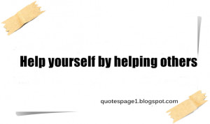 Help yourself by helping others
