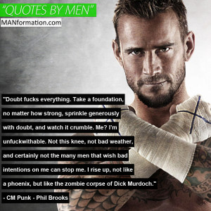 Be Unfuckwithable Be Unfuckwithable CM Punk Phil Brooks