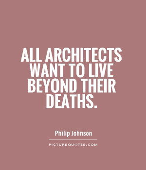 Architecture Quotes and Sayings