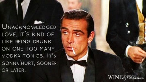 unacknowledged love, it's kind of like being drunk on one too many ...