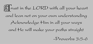 Details about TRUST IN THE LORD Vinyl Decal Wall Quote Proverbs 3:5-6