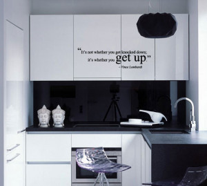 ... you get knocked down, it's whether you get up Vinyl Wall Quotes Decal