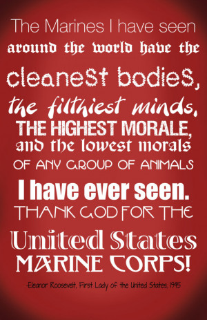 11x17 Marine Corps Poster - Quote by Eleanor Roosevelt