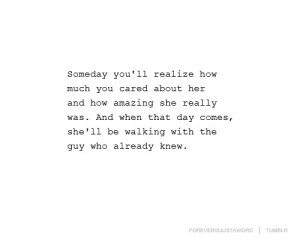 ... realize how much you cared about her by best love quotes on may 8 2012