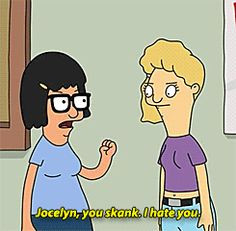 ... . | 27 Signs We Are All Tina Belcher From “Bob’s Burgers