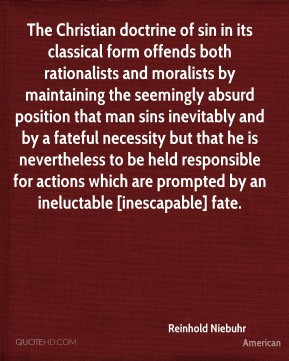 Reinhold Niebuhr - The Christian doctrine of sin in its classical form ...