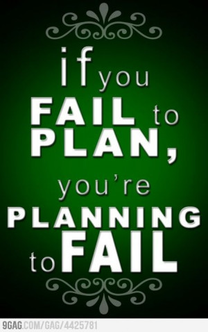 Day 17- If you fail to plan, you plan to fail!