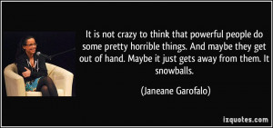 It is not crazy to think that powerful people do some pretty horrible ...