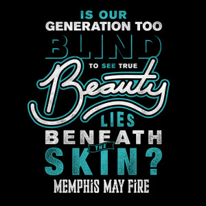 Memphis May Fire Lyrics Beneath The Skin