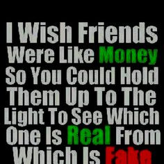 back the real quotes funny so true truths real friends fake friends ...