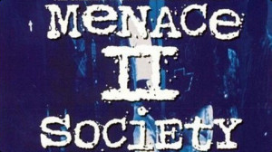 dont be a menace to society