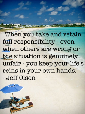 Responsibility ~ Jeff Olson www.dilachapelle.nerium.com