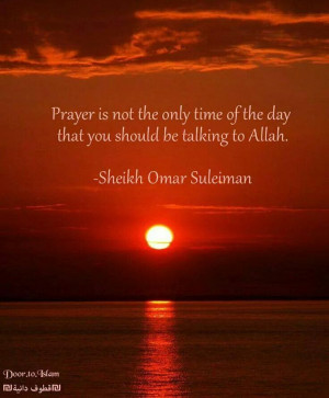 ... the only time we should be talking to Allah - Sheikh Omar Suleiman