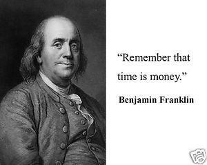 Benjamin-Franklin-time-is-money-Famous-Quote-8-x-10-Photo-Picture-d1