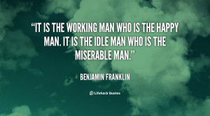 Hard Working Man Quotes