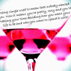 Being single used to mean that nobody wanted you. Now it means you're ...