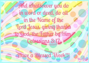 Have a blessed week!
