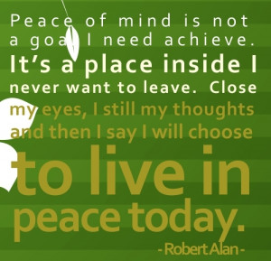 Peace of mind quote - live in peace today