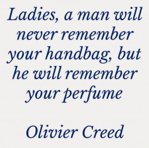 BEAUTY FOR THE WEEKEND - About Perfume Part 3: Quotes