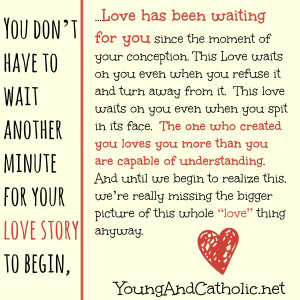 true love is being patient and waiting for the right moment to be