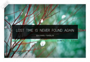 Lost time quote