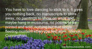 Favorite Merce Cunningham Quotes