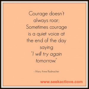 ... there's always tomorrow to try again. #motherhood #courage #quotes #