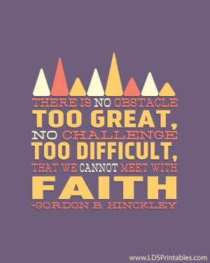 Quotes On Faith LDS Printables