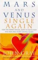 Venus Starting Over: A Practical Guide for Finding Love Again After ...