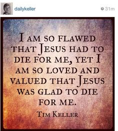 Tim Keller quotes More
