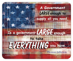 Funny Tea Party Magnet USA Flag Anti Big Government Quote