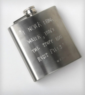Never Drink Water Engraved Flask By Pumpkinseed Jewelry. Awesome ...