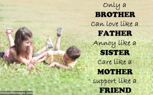Lovely quote about brothers and sisters