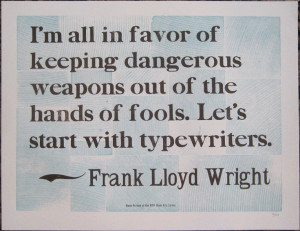 Frank Lloyd Wright Letterpress quote 14 x 18 from WNYBAC - (Western ...