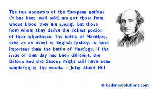 John Stuart Mill (1806 – 1873), English philosopher