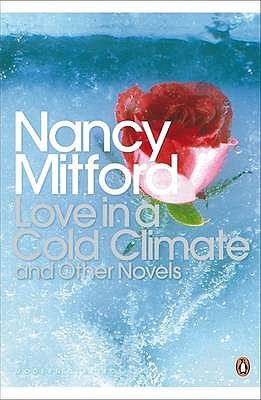 Start by marking “Love in a Cold Climate and Other Novels” as Want ...