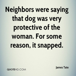 Neighbors Were Saying That Dog Was Very Protective Of The Woman. For ...