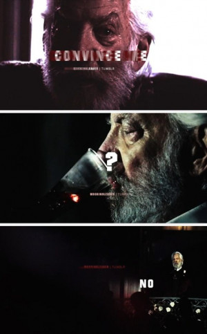 Hunger Games Quote / Catching Fire / President Snow / Katniss