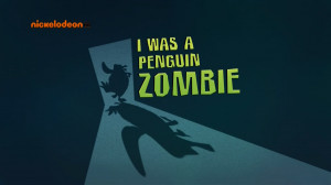 was a penguin zombie