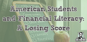 ... you had to find the most financially literate teens in the world where