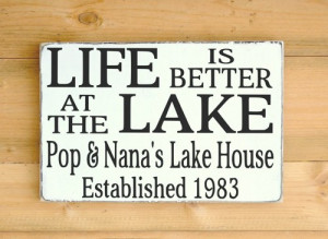 river house sign river side decor life is better on the river quote