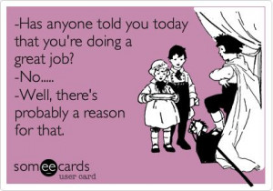 ... Funny Encouragement, Lazy People At Work Quotes, Encouragement Ecards