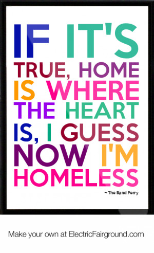 The Band Perry Framed Quote