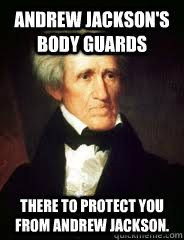 andrew jackson meme - Google Search More