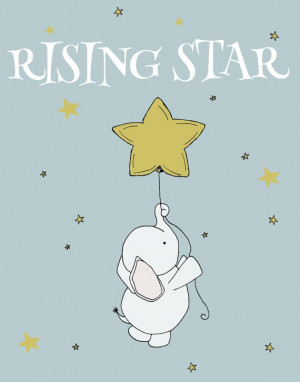Rising Star -- Nursery Quote -- Nursery Decor -- Baby Elephant Star ...