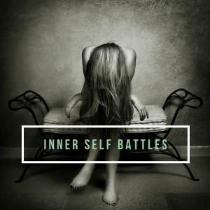 Inner Self Battles