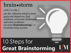10 Steps for Great Brainstorming