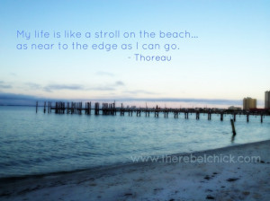... And Sayings: Inspiring Quote By Thoreau And The Picture Of The Sea