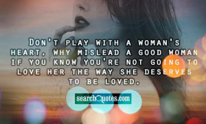 Womans Day Quote Dont Take Good Woman For Granted Quotes